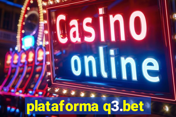 plataforma q3.bet